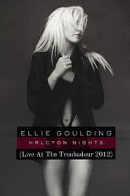 Ellie Goulding: LIVE at the Troubadour