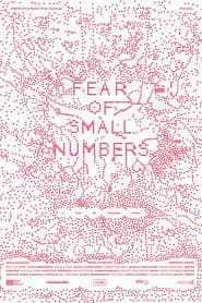 FEAR OF SMALL NUMBERS