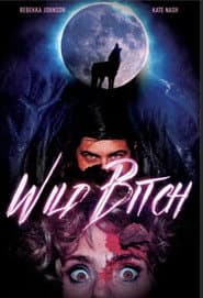 Wild Bitch