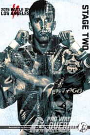 PWG: 2015 Battle of Los Angeles - Stage Two