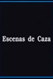 Escenas de Caza