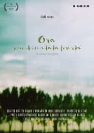 Ora sono diventata foresta