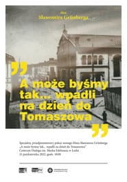 How About We... Stop in Tomaszów for the Day