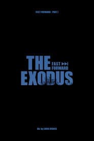L'Exode - Fast Forward Pt.1