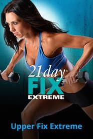 21 Day Fix Extreme - Upper Fix Extreme