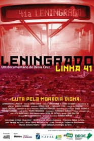Leningrado, Linha 41