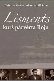 Lisments Who Changed Roja