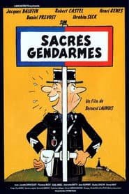 Sacrés gendarmes