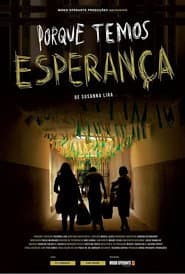 Porque Temos Esperança