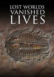 Lost Worlds, Vanished Lives