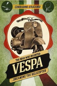 The Man Who Invented The Vespa