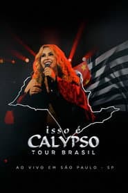 Joelma - Isso É Calypso Tour Brasil: Ao Vivo em São Paulo