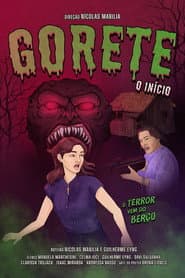 Gorete - The Beginning