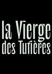 La Vierge des Tufières