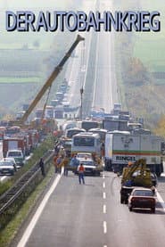 Der Autobahnkrieg