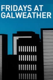 House of Lies: Fridays at Galweather