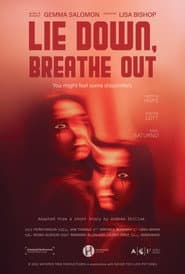 Lie Down, Breathe Out