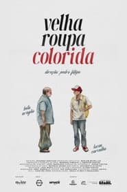 Velha Roupa Colorida