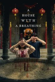 A House with a Breathing Fan