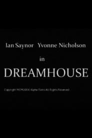 Dreamhouse