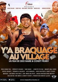 Y'a Braquage Au Village