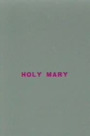 Holy Mary