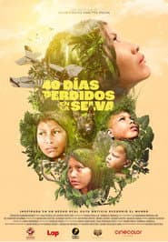 40 Days Lost in the Jungle