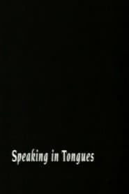 Speaking In Tongues