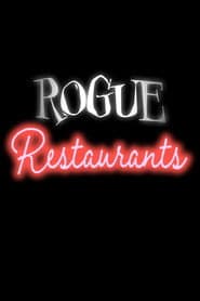 Rogue Restaurants