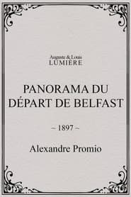 Panorama du départ de Belfast