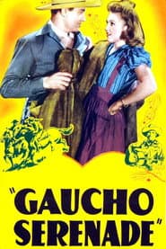 Gaucho Serenade