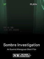 Sombre Investigation