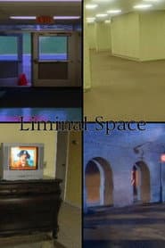 Liminal Spaces
