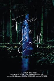 From the Earth