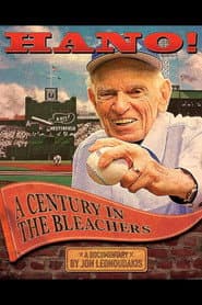 Hano! A Century in the Bleachers