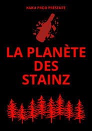 LA PLANÈTE DES STAINZ