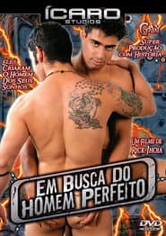 In Search of the Perfect Man