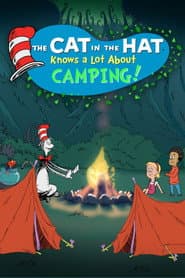 The Cat in the Hat Knows a Lot About Camping!
