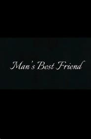Man's Best Friend
