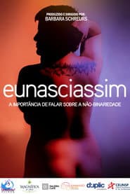 Eu Nasci Assim - A importância de falar sobre a não-binariedade