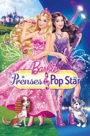 Barbie: The Princess & the Popstar