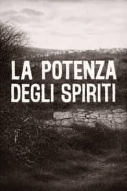 The Power of the Spirits