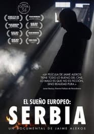 The European Dream: Serbia
