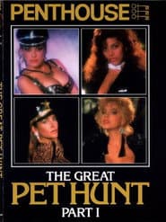 Penthouse: The Great Pet Hunt - Part 1