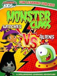 Monster Class: Witches Vs Aliens