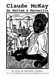 Claude McKay: From Harlem to Marseille