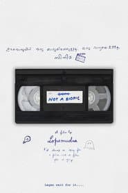 Not A Biopic