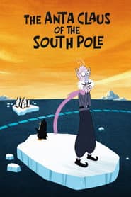 The Anta Claus of the South Pole