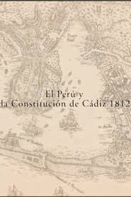 El Perú y la Constitución de Cádiz 1812