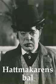 The Hatter’s Ball